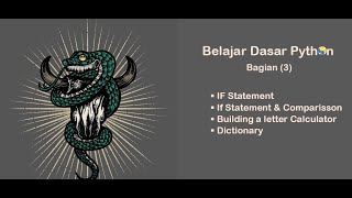 Belajar dasar dasar python, Bagian(3)