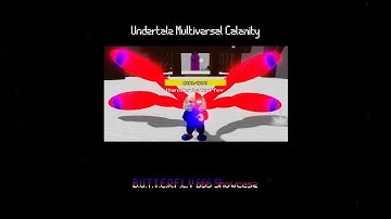 B.U.T.T.E.R.F.L.Y 666 [Showcase] [Undertale Multiversal Calamity]
