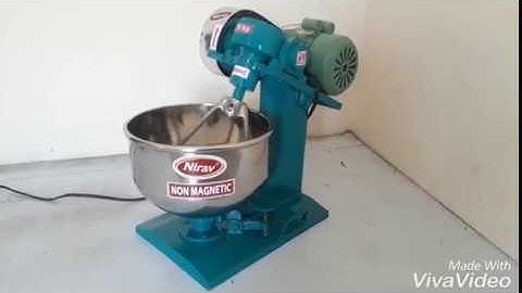 Dough kneader / Atta kneader- Nirav