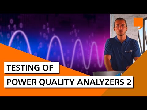 Testing Power Quality Analyzers Part II