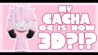 My GACHA OC is NOW 3D??!?! || Test Animation || Awesome Ambz