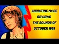 Christine McVie Reviews the Sounds of October 1969