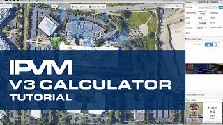 IPVM Camera Calculator Tutorial 2018 screenshot 5