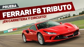 Prueba del Ferrari F8 Tributo, un homenaje a 70 años de diversión