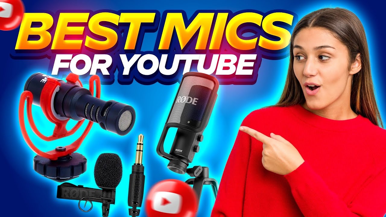Best Mics for Recording YouTube Videos YouTube