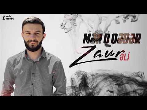 Zaur Eli - Men O Qeder 2022 (Officiall Music Video)