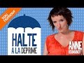 Anne roumanoff  halte  la dprime 