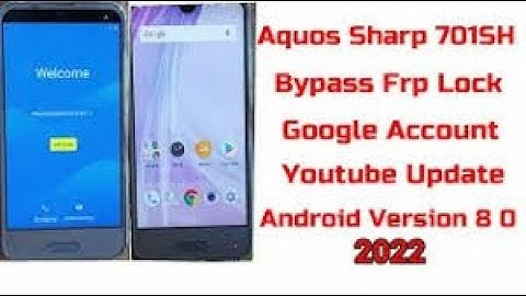 How to bypass frp LOCK on Aquos  sharp 701SH without  PC/Delete apps .EASY METHOD AND QUICK