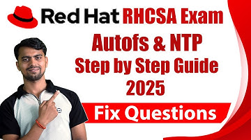 How To Configure AutoFS and NTP in RHEL | RHCSA Exam | Configure Autofs and NTP | Step By Step 2025