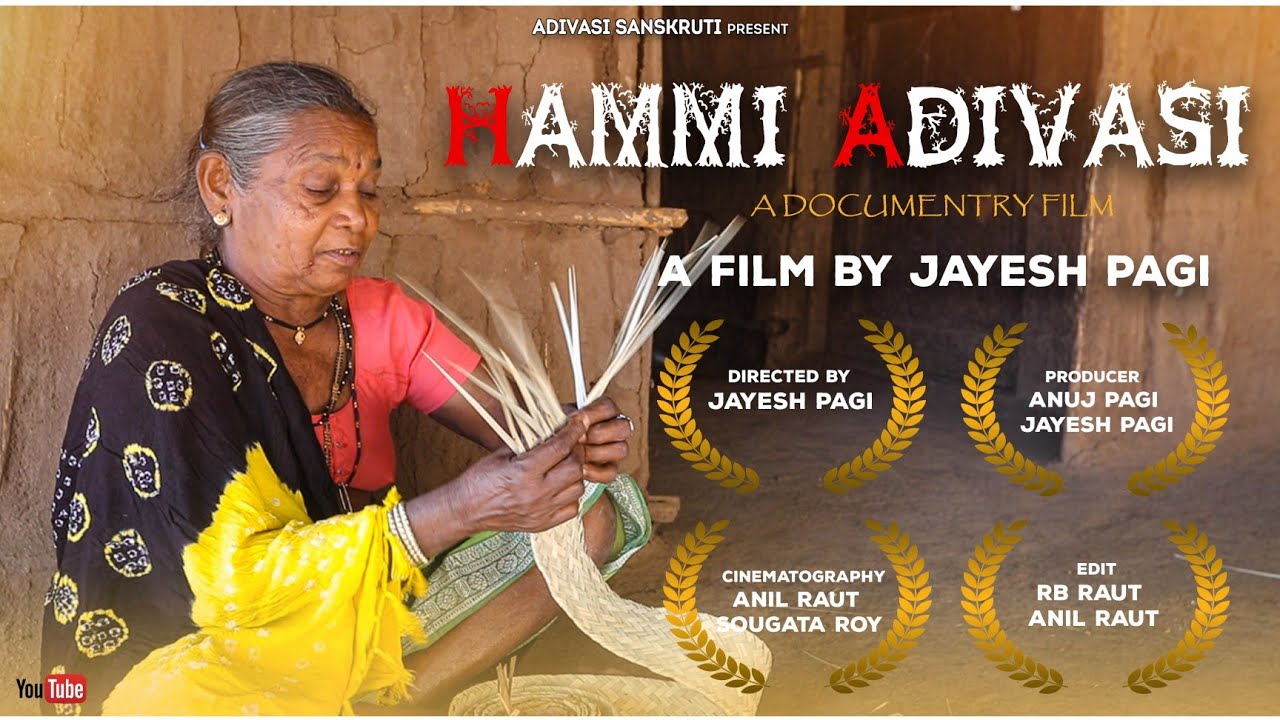 Hammi Adivasi A Documentary Film