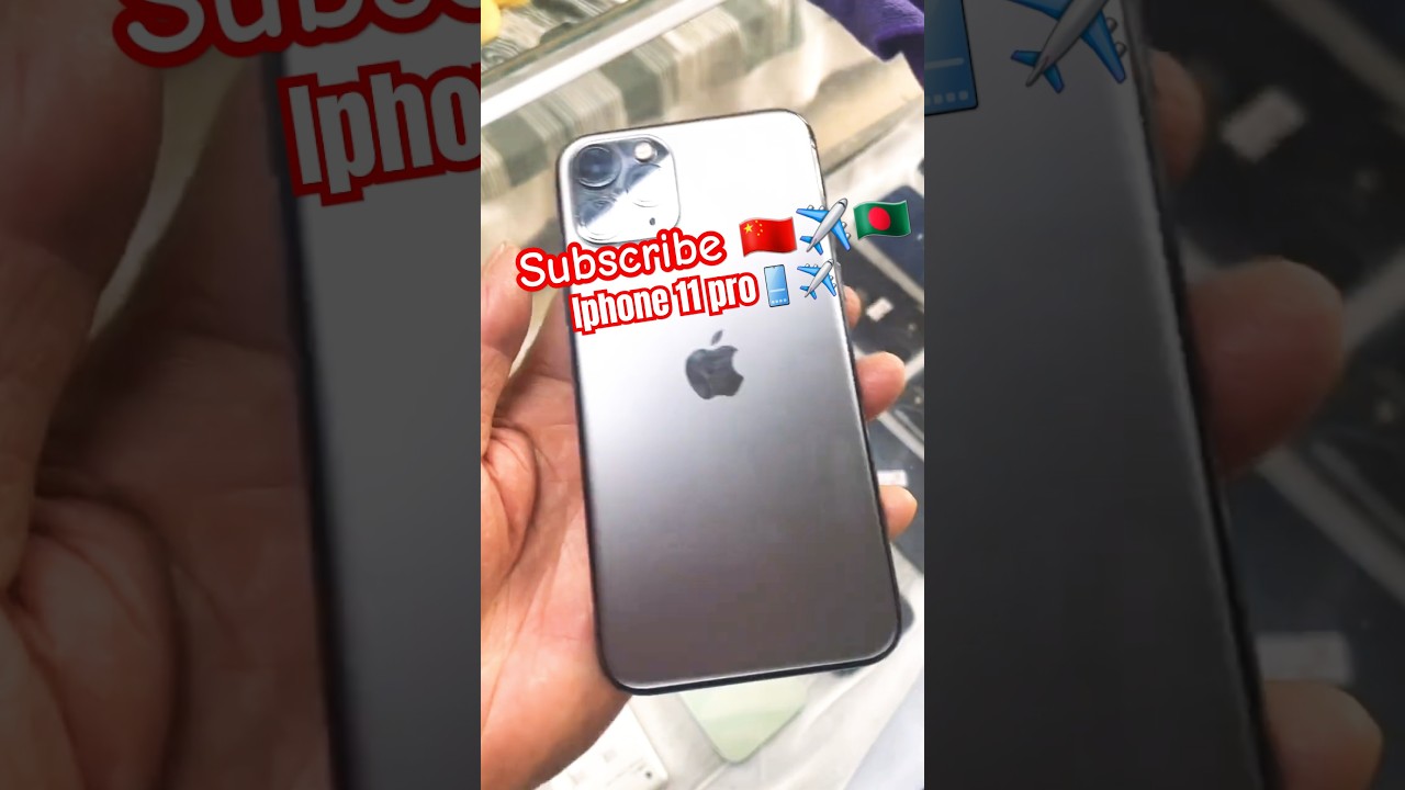 iphone 11 pro 🇨🇳 China Real Price 31k BDT price 🇧🇩 