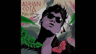 Video thumbnail of "Adrián Cota | Pull Up"