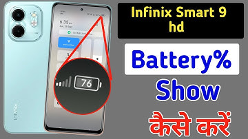 Battery Percentage Setting In Infinix Smart 9 hd , Show Battery Percentage In Infinix Smart 9 hd