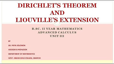 B.Sc. II Yr. (Maths) - Advanced Calculus - Dirichlet