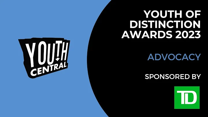 Youth of Distinction Awards 2023 Advocacy Award