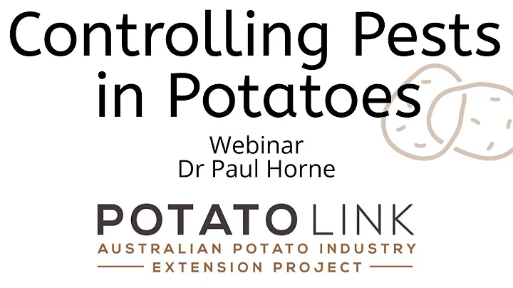 Webinar - Controlling Pests in Potatoes