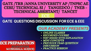 #ece #trb #gateexam #gate2024 #testbatch #annauniversity #assistantprofessor #technicalsi #technical