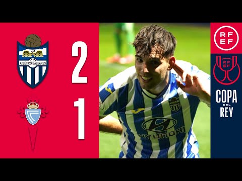 Baleares Celta Vigo Goals And Highlights