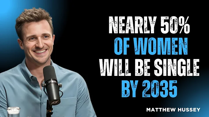Nearly 50% of Women Will Be Single by 2035 💔📉🌍||Matthew Hussy Motivation Speech