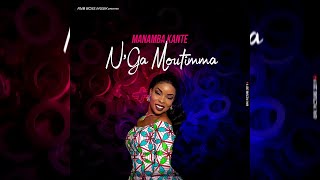 Manamba Kanté - N'Ga Moutimma (audio)