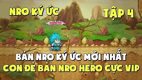 Ngọc Rồng Kí Ức - Mod Nro Kí Ức |Nro Mới Đăng Kí Miễn Phí Vàng Ngọc Free !