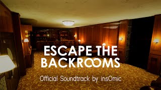 Escape the Backrooms OST - Snackroosic