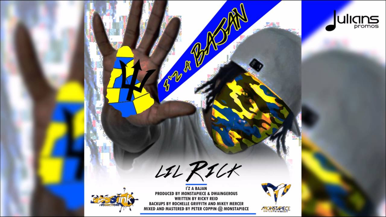 Lil Rick   Iz A Bajan 2016 Soca Barbados Crop Over