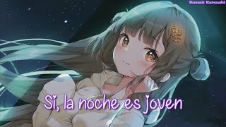 「Nightcore」→ The Night Is Young (sub español)