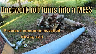 Replacing Ductwork Leads To Poor Installation By Previous Company