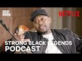 Strong Black Legends: Omar Epps | Strong Black Lead | Netflix