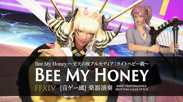 FFXIV Bee My Honey 〜至天の座アルカディア：ライトヘビー級〜【音ゲー風楽器演奏】(Bard Performance) Rhythm Game Style