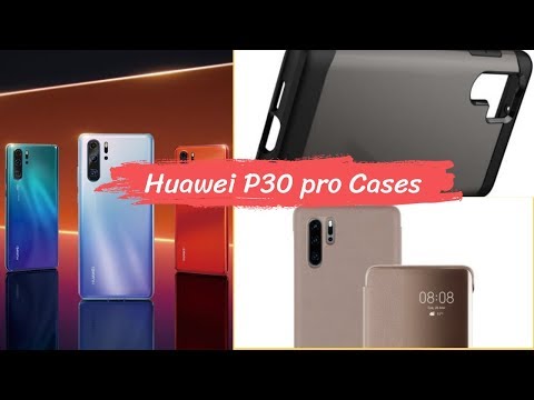 Huawei P30 Pro Cases 2019 - The Tech Bite