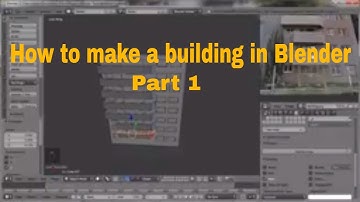 HOW TO MAKE A BUILDING IN BLENDER  - PART1