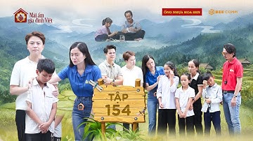 Mái Ấm Gia Đình Việt Tập 154: DV Bảo Hân nghẹn ngào 2 bức thư tay dành cho người không thể nhận được