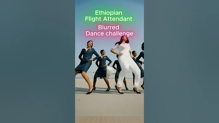 Blurred Dance challenge “Ethiopian Flight Attendant” #dancechallege #blurred #flightattendant
