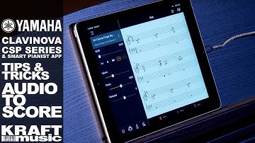 Yamaha Clavinova CSP Series - Tips and Tricks - Audio to Score