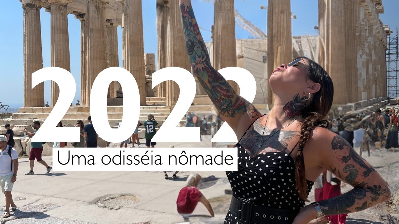 2022: UMA ODISSÉIA NÔMADE