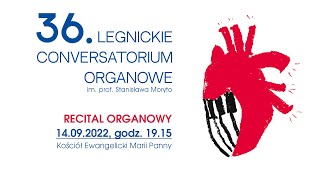 36. LCO - Recital organowy