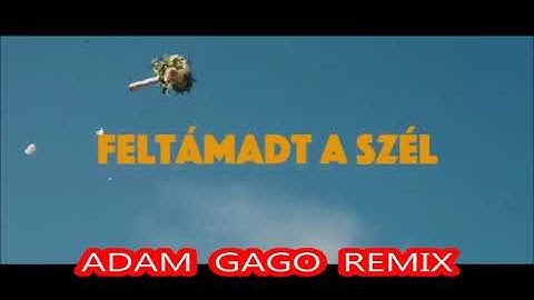 SMiTHMUSiX x L.L. Junior feat Kenedi Veronika - Feltámadt a szél (Adam Gago Remix)