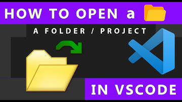 VSCode How To Open a Folder