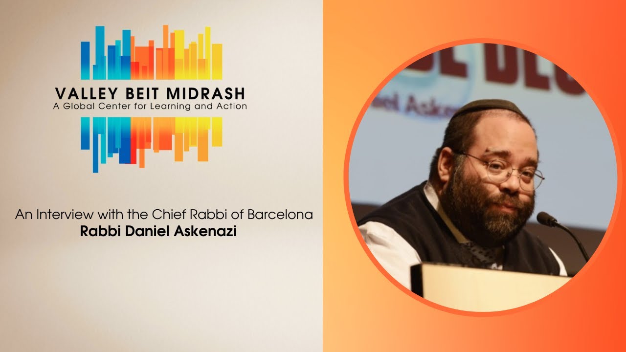 Rabbi Dr. Shmuly Yanklowitz Interviews Rabbi Daniel Askenazi