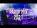 EDM Party Mix 2021 - Best Mashups &amp; Remixes of Popular Songs 2021 - Party 2021 #15