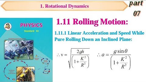 Rolling motion in hindi / rotational dynamics class 12 / physcics chap-1