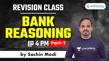 4:00 PM - All Bank Exams | Reasoning by Sachin Modi | Complete Revision Class (Part-1)