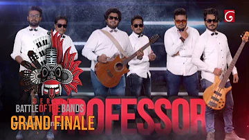 Battle Of The Bands Grand Finale | Professor