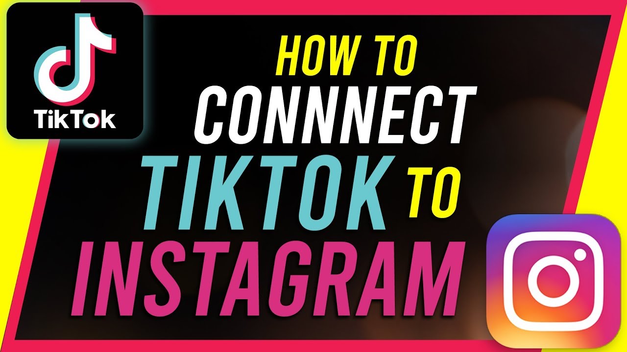 How To Connect Tiktok To Instagram Youtube
