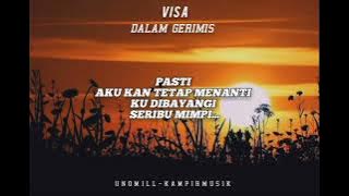 Dalam Gerimis - Visa [ Lirik ]