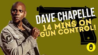 Dave Chappelle & 14 Mins on Guns and Gun Control LIVE