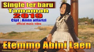ETEMMO ABINI LAEN - Tamamah (official music video) Divanada Musica Record