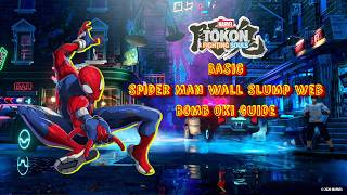 Marvel Tokon - Basic Spiderman Wall Slump Web Bomb Oki Guide